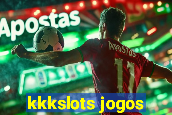 kkkslots jogos